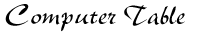 Computer Table